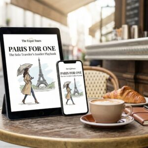 Paris for One: The Solo Traveler’s Insider Playbook (Digital Guide)